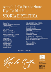 Annali della Fondazione Ugo La Malfa. Storia e politica (2014). Vol. 29