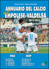 Annuario del calcio dell empolese-valdelsa 2012-13