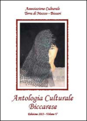 Antologia culturale biccarese. Vol. 5