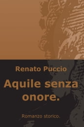 Aquile senza onore.