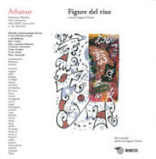 Athanor (2012-2013). Vol. 16: Figure del riso