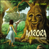 Aurora e l albero del sorriso