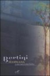 Bertini. Dalle rive dell Arno alla Versilia. Le sintesi tonali del pittore fiorentino. Catalogo della mostra (Pietrasanta, 22 aprile-7 maggio 2006)