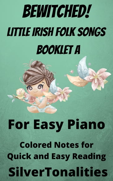 Bewitched! Little Irish Waltzes for Easiest Piano Booklet A