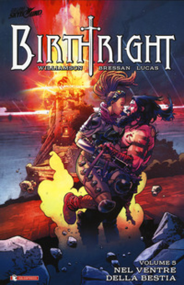 Birthright. Vol. 5: Nel ventre della bestia