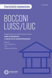Bocconi-LUISS. Eserciziario Commentato