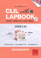 CLIL with lapbook. Geography. Quarta. Student s kit