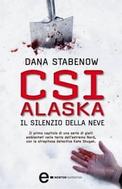 CSI Alaska. Il silenzio della neve