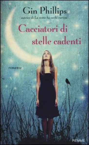 Cacciatori di stelle cadenti