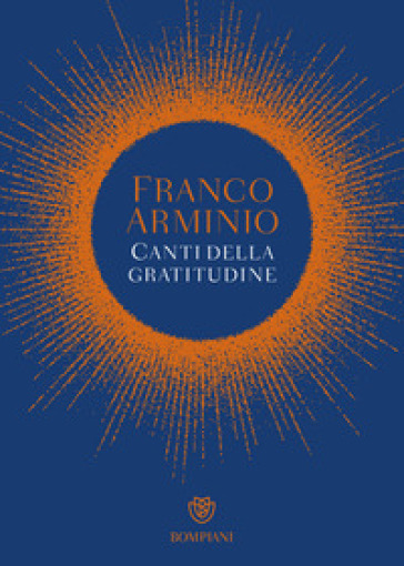 Canti della gratitudine - Franco Arminio