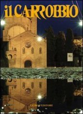 Il Carrobbio. Tradizioni, problemi, immagini dell Emilia Romagna (2013). 39.