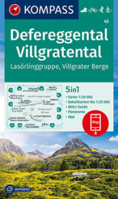 Carta escursionistica n. 45. Defereggental, Villgratental, Lasorlinggruppe, Villgrater Berge 1:50.000