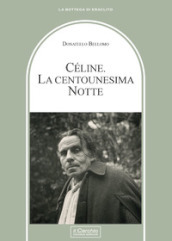 Celine. La centounesima notte