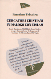 Cercatori cristiani in dialogo con l Islam