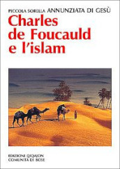 Charles de Foucauld e l Islam