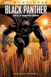 Chi è la Pantera Nera? Black Panther. Vol. 1