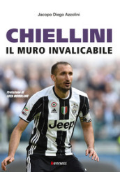 Chiellini. Il muro invalicabile