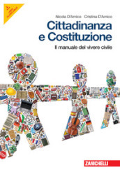 Cittadinanza e Costituzione. Essenziale. Manuale del vivere civile. Per la Scuola media. Con espansione online