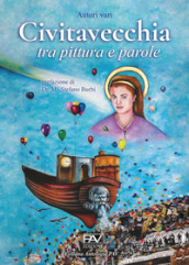 Civitavecchia tra pittura e parole