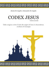 Codex Jesus. Vol. 2