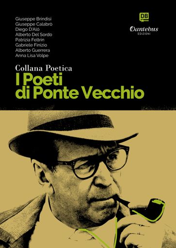 Collana Poetica I Poeti di Ponte Vecchio vol. 13