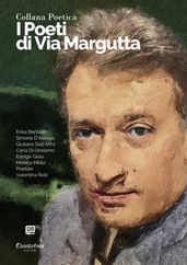 Collana Poetica I Poeti di Via Margutta vol. 73 - Edizione 2023