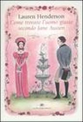 Come trovare l uomo giusto secondo Jane Austen