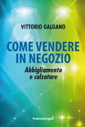 Come vendere in negozio