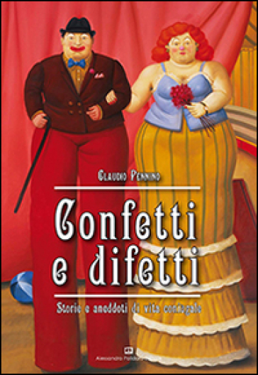 Confetti e difetti