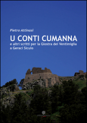 Conti Cumanna e altri scritti per la Giostra dei Ventimiglia di Geraci Siculo (U)