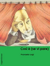 Così è (se vi pare)