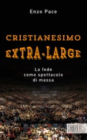 Cristianesimo extra-large
