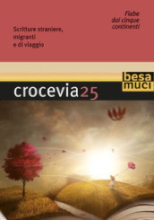 Crocevia. Vol. 25: Fiabe dai 5 continenti