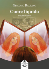 Cuore liquido. L ermafrodito