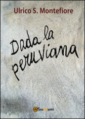 Dada la peruviana