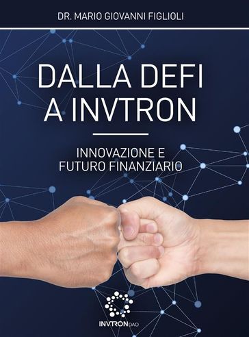 Dalla DeFi a Invtron