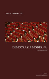 Democrazia moderna. Valori e principi