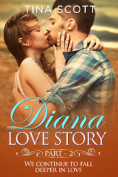 Diana love story. Vol. 2