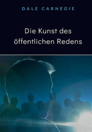 Die Kunst des öffentlichen Redens