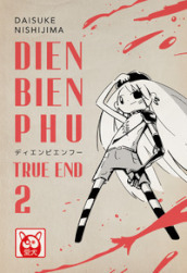 Dien Bien Phu. True end. Vol. 2