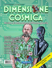 Dimensione cosmica. Rivista di letteratura dell immaginario (2022). Vol. 19: Autunno