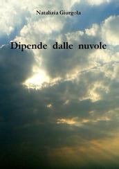 Dipende dalle nuvole