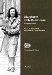 Dizionario della Resistenza. Vol. 2