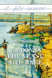 Donna che venne dal mare