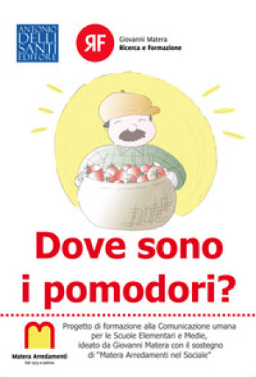 Dove sono i pomodori?