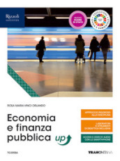 Economia e finanza pubblica up. Per le Scuole superiori. Con e-book. Con espansione online