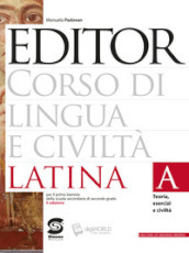 Editor. Per le Scuole superiori. Con e-book. Con espansione online