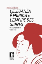 L Eleganza è frigida e L Empire des signes