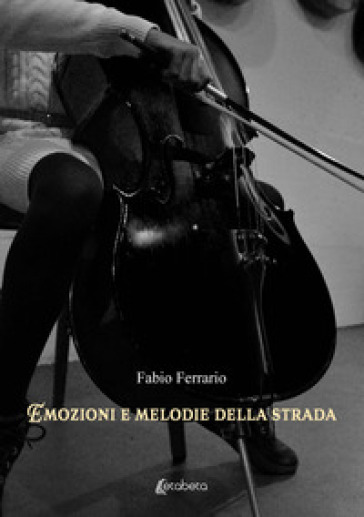 Emozioni e melodie della strada