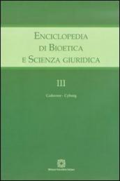 Enciclopedia di bioetica e scienza giuridica. 3: Cadavere-Cuborg